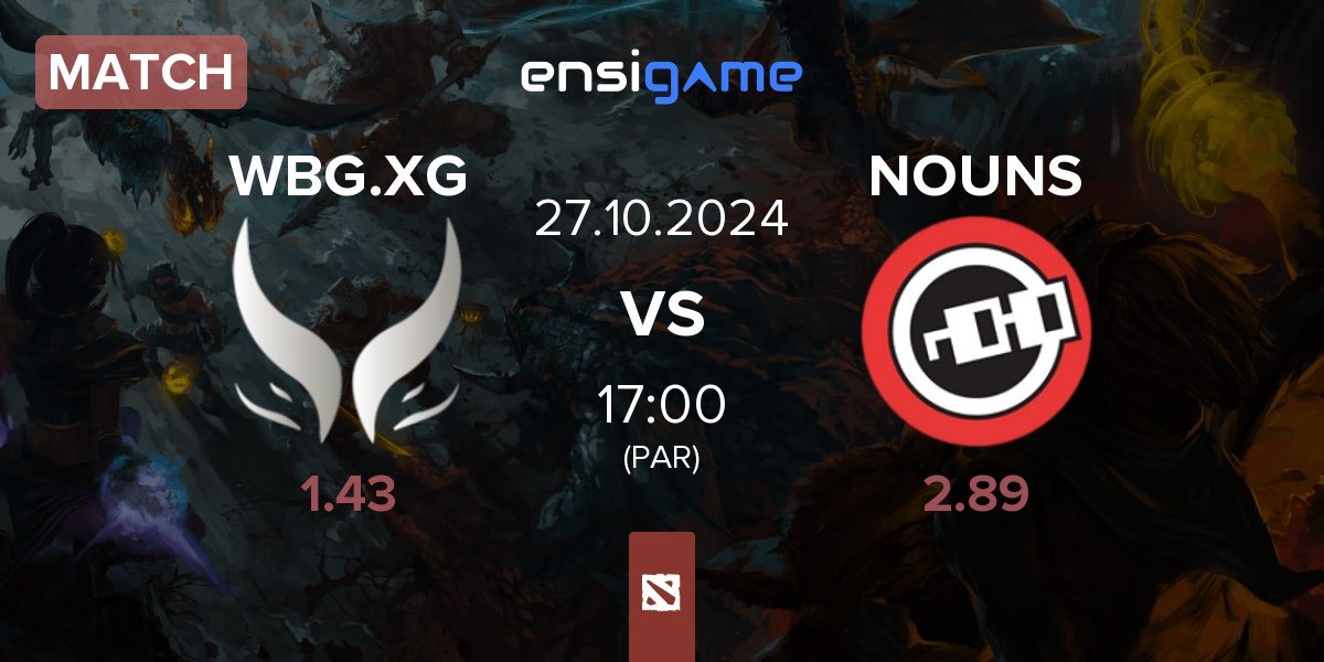 Match Xtreme Gaming WBG.XG vs nouns NOUNS | 27.10