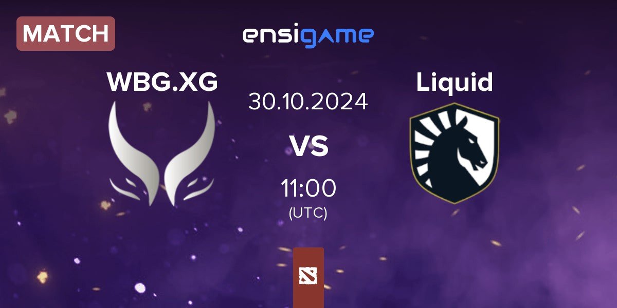 Match Xtreme Gaming WBG.XG vs Team Liquid Liquid | 30.10