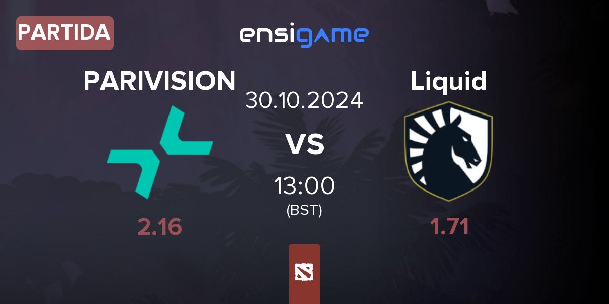 Partida PARIVISION vs Team Liquid Liquid | 30.10