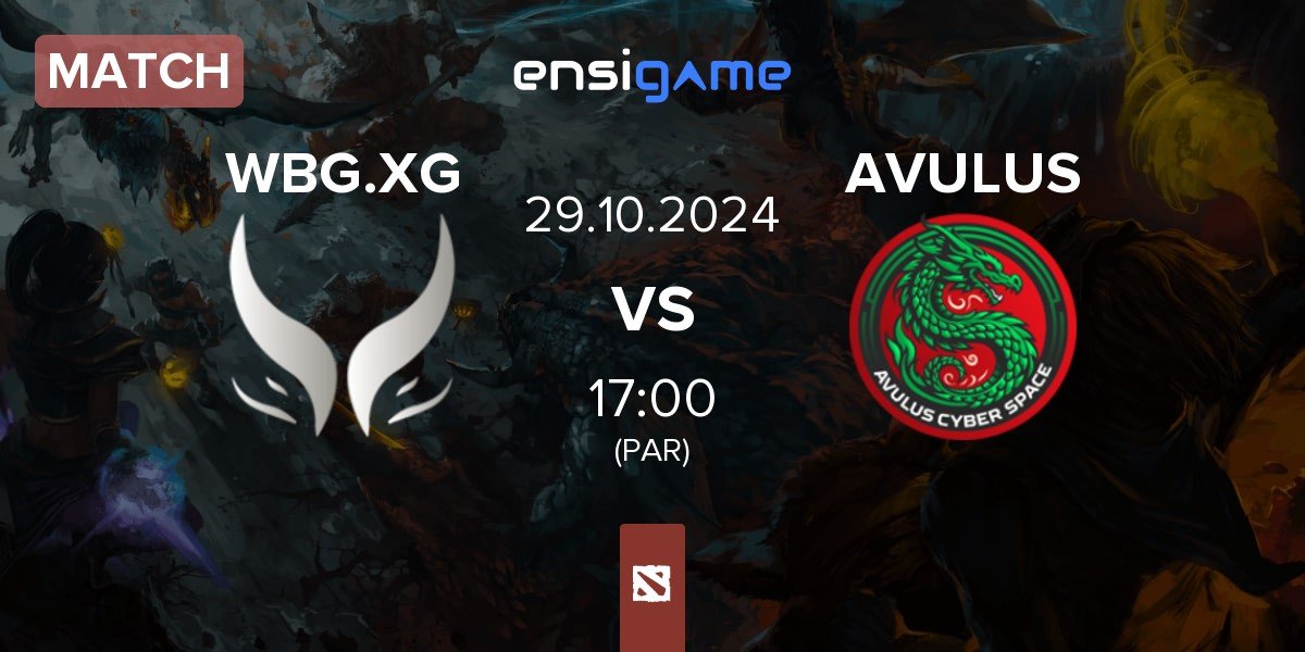 Match Xtreme Gaming WBG.XG vs AVULUS | 29.10