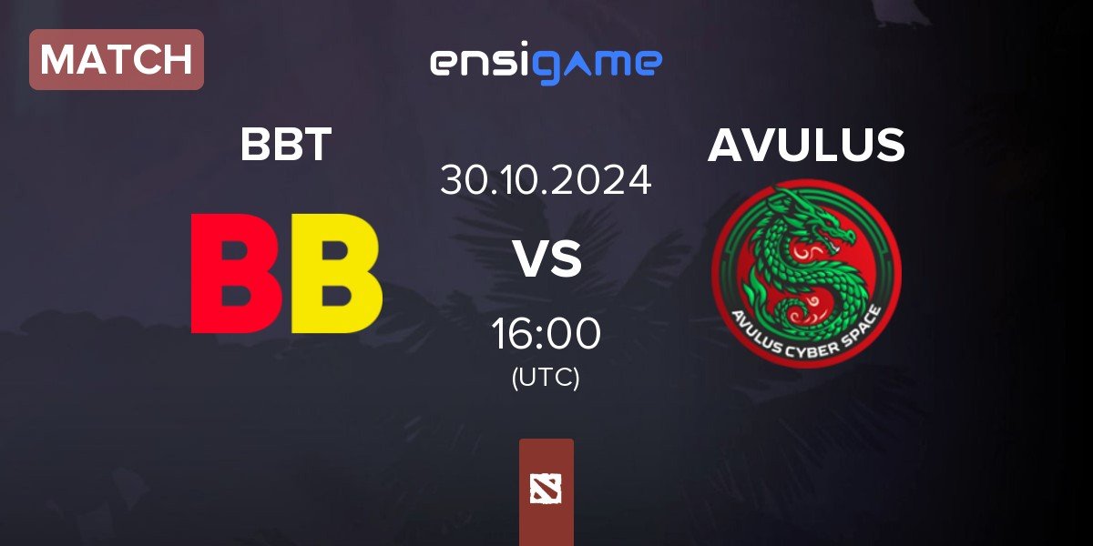 Match BetBoom Team BBT vs AVULUS | 30.10