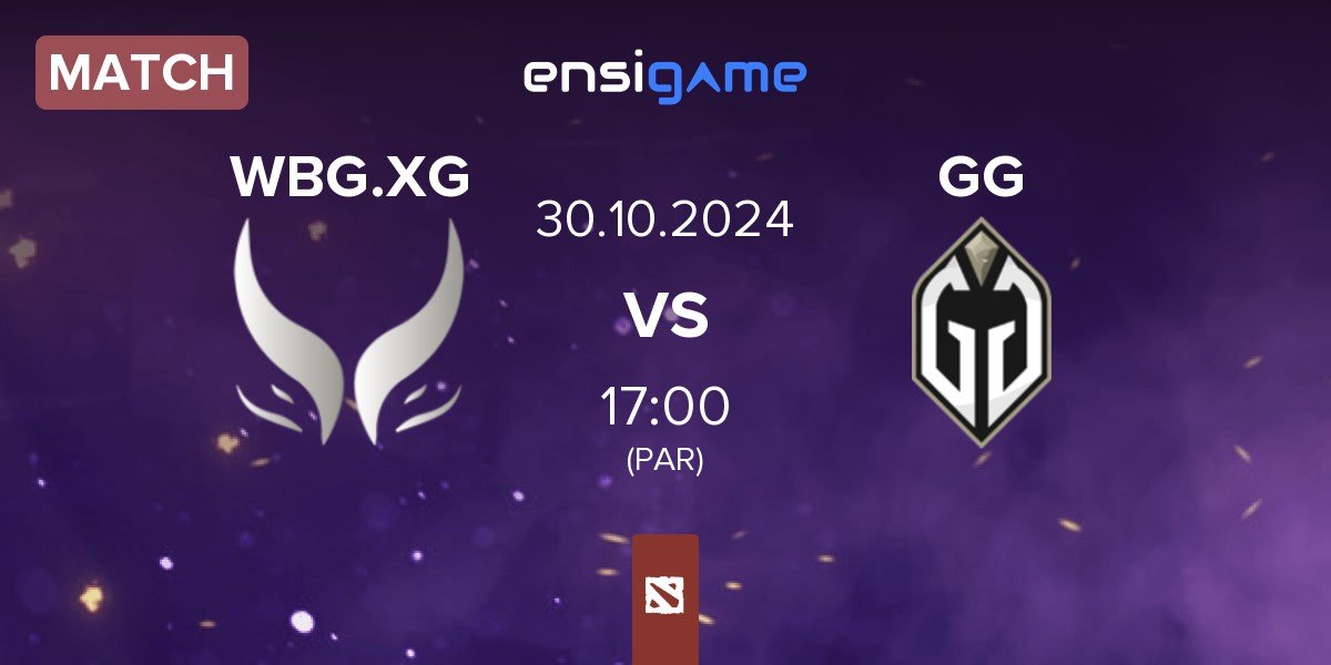 Match Xtreme Gaming WBG.XG vs Gaimin Gladiators GG | 30.10