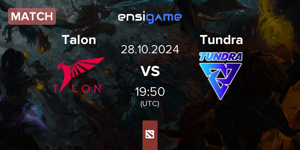 Match Talon Esports Talon vs Tundra Esports Tundra | 28.10