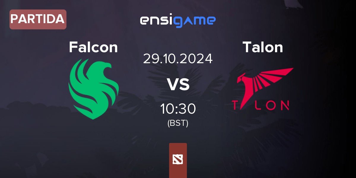 Partida Team Falcons Falcon vs Talon Esports Talon | 29.10