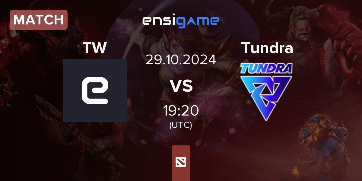 Match Team Waska TW vs Tundra Esports Tundra | 29.10