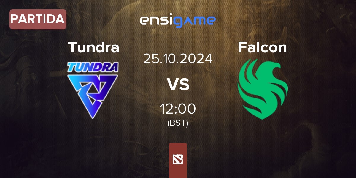 Partida Tundra Esports Tundra vs Team Falcons Falcon | 25.10