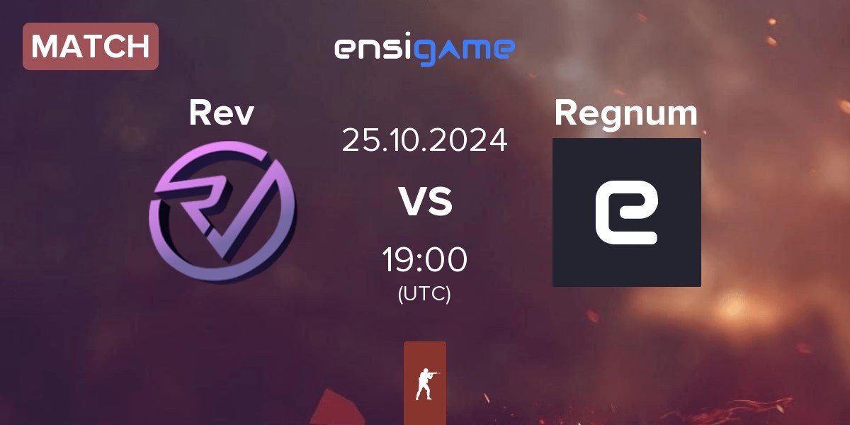 Match Reveal Rev vs Regnum | 25.10