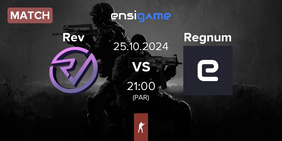 Match Reveal Rev vs Regnum | 25.10