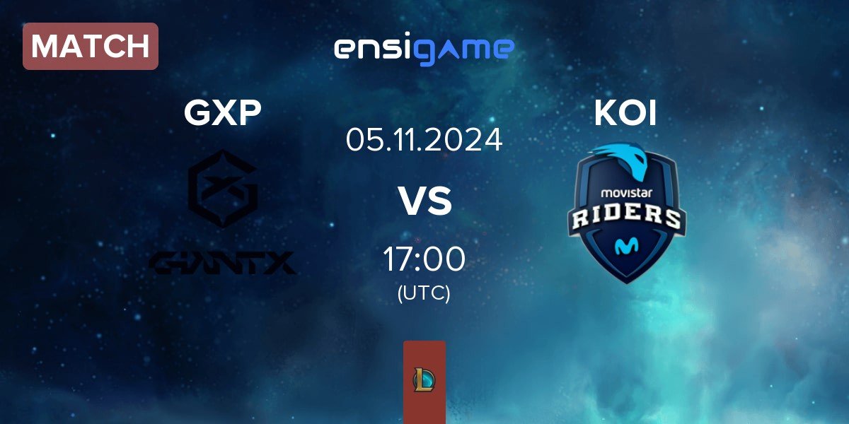 Match GIANTX Academy GXP vs Movistar KOI KOI | 05.11