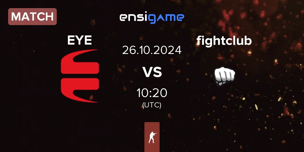 Match EYEBALLERS EYE vs fightclub | 26.10