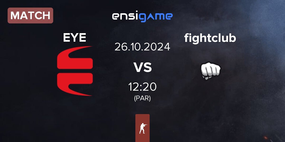 Match EYEBALLERS EYE vs fightclub | 26.10