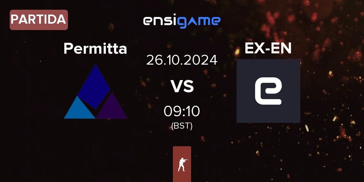 Partida Permitta Esports Permitta vs ex-ENTERPRISE EX-EN | 26.10