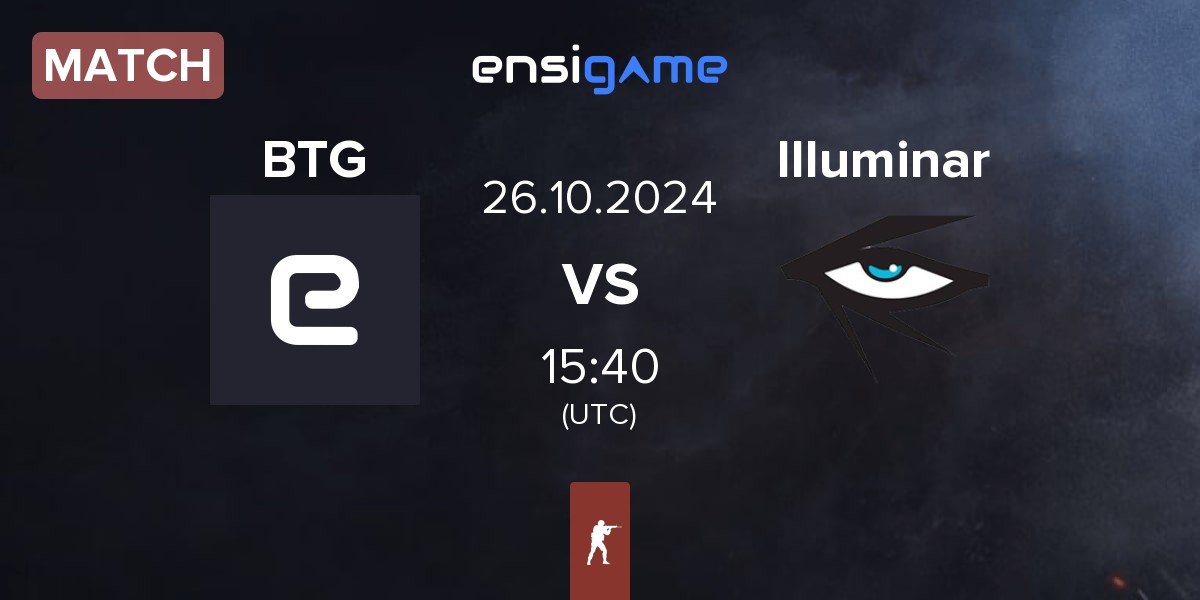 Match Back2TheGame BTG vs Illuminar Gaming Illuminar | 26.10