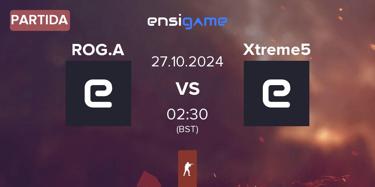 Partida ROG Academy ROG.A vs Xtreme5 | 27.10