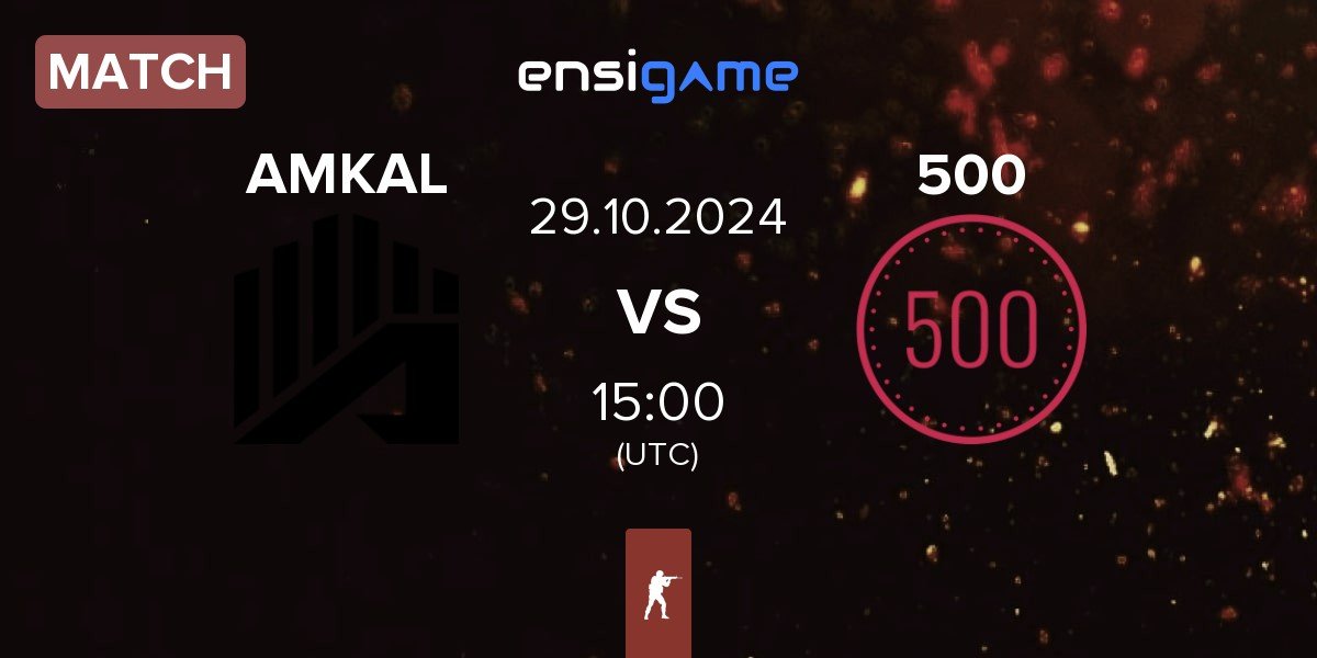 Match AMKAL vs 500 | 29.10