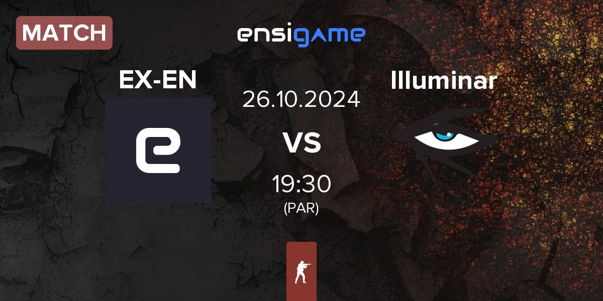 Match ex-ENTERPRISE EX-EN vs Illuminar Gaming Illuminar | 26.10