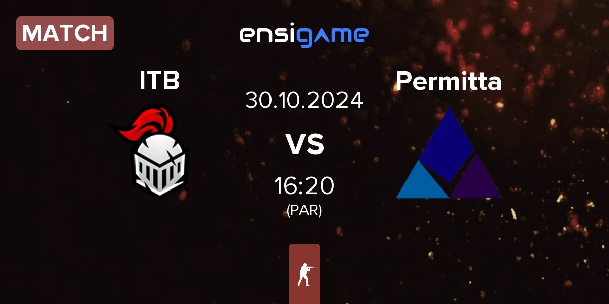 Match Into The Breach ITB vs Permitta Esports Permitta | 30.10