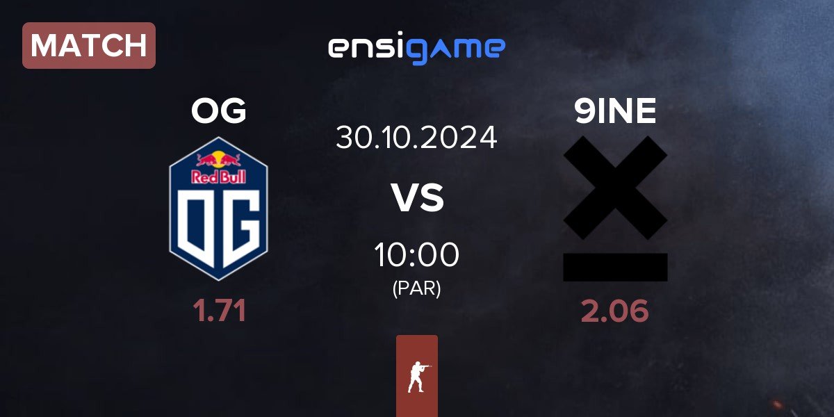 Match OG Gaming OG vs 9INE | 30.10