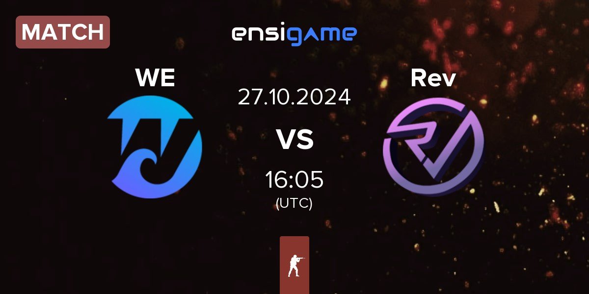 Match Wave Esports WE vs Reveal Rev | 27.10