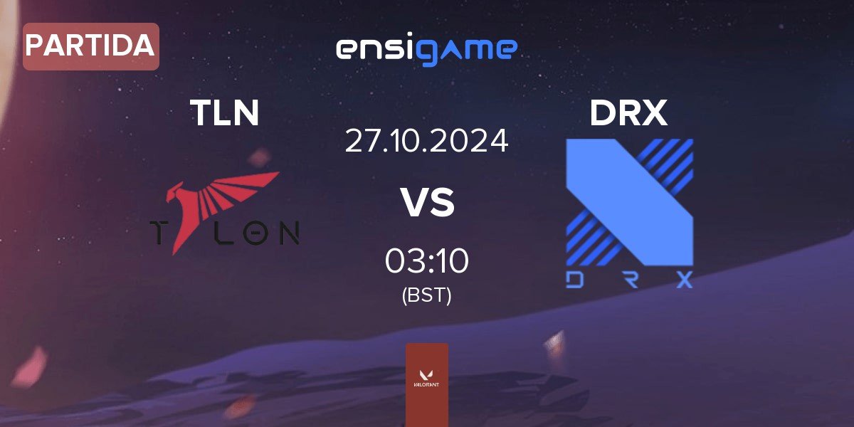 Partida Talon Esports TLN vs DRX | 27.10