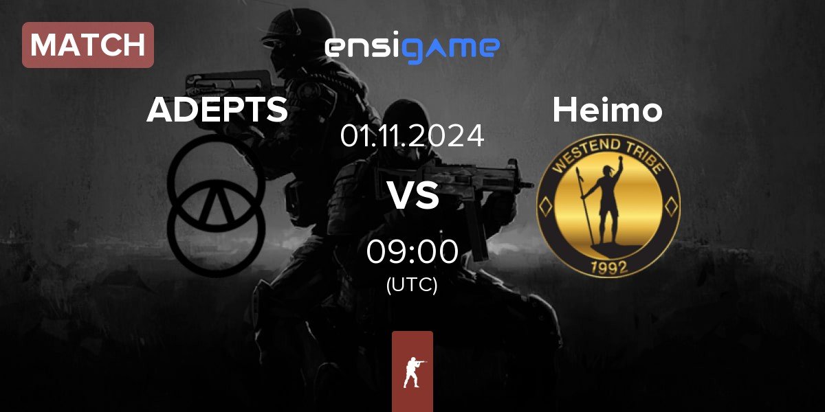 Match ADEPTS vs Heimo Esports Heimo | 01.11