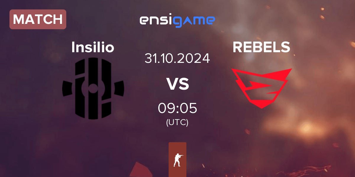 Match Insilio vs Rebels Gaming REBELS | 31.10