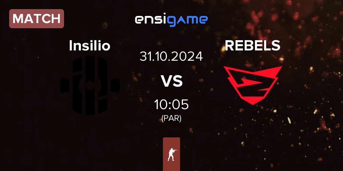 Match Insilio vs Rebels Gaming REBELS | 31.10