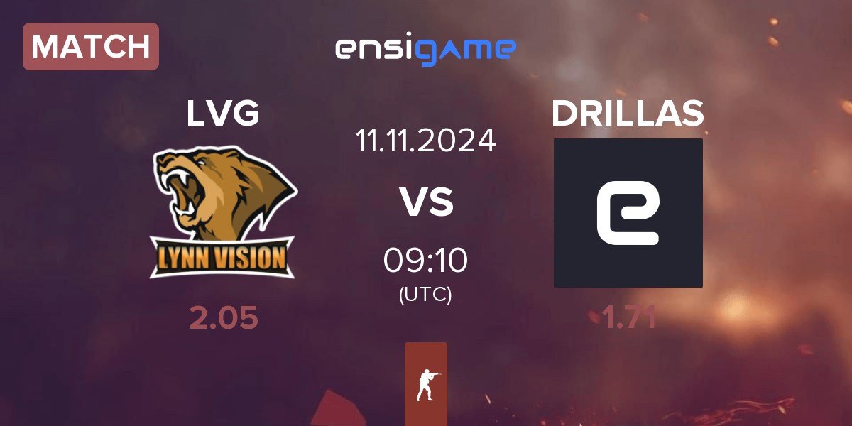 Match Lynn Vision Gaming LVG vs DRILLAS | 11.11