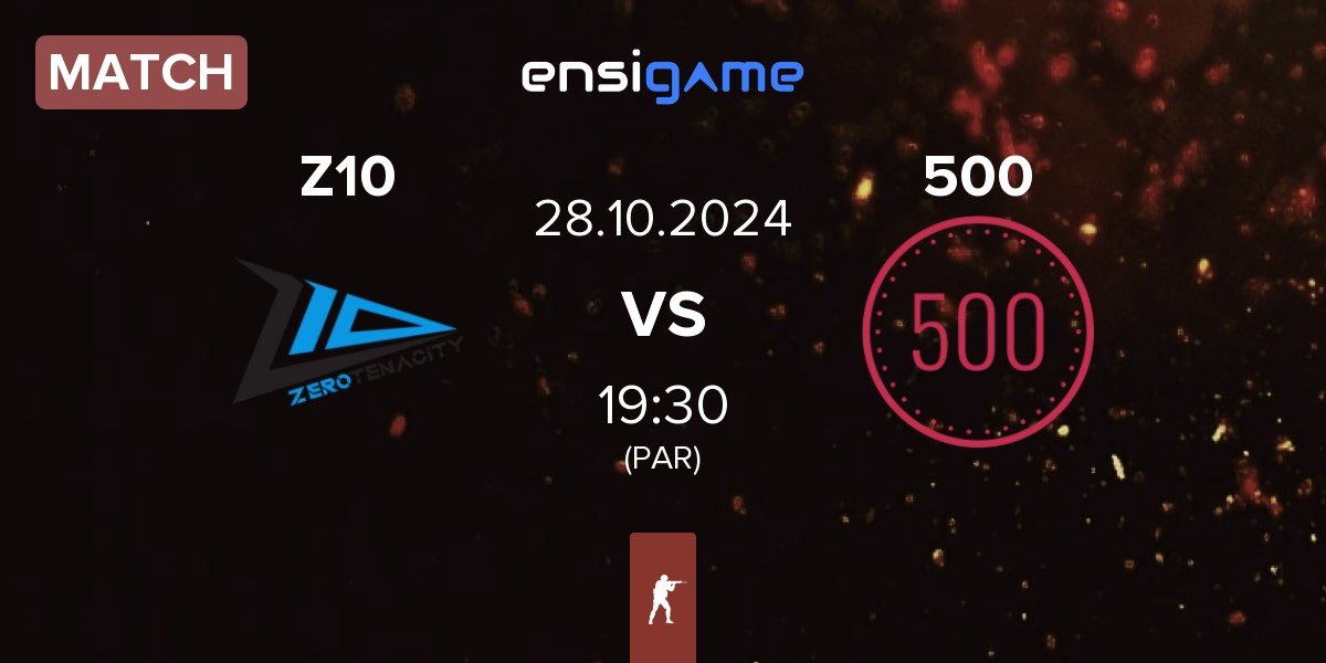 Match Zero Tenacity Z10 vs 500 | 28.10