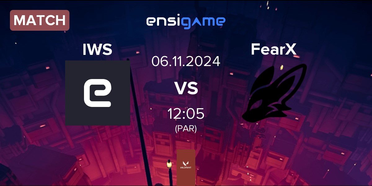 Match I Want Sponsor IWS vs FearX | 06.11