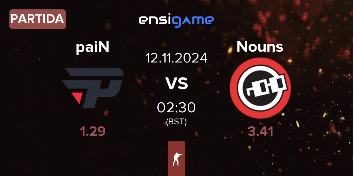 Partida paiN Gaming paiN vs Nouns Esports Nouns | 12.11