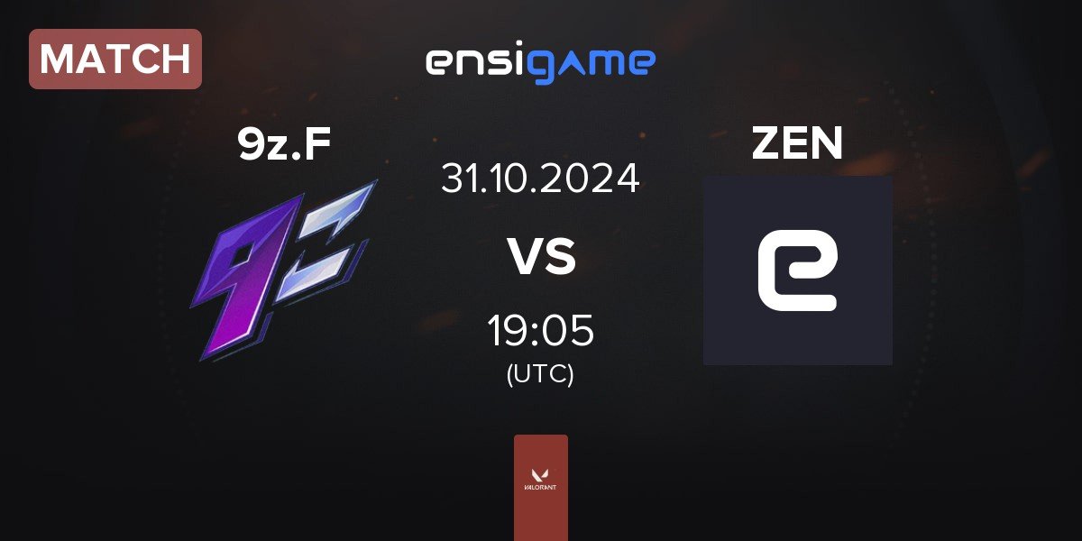 Match 9z Team Female 9z.F vs Zen eSports ZEN | 31.10