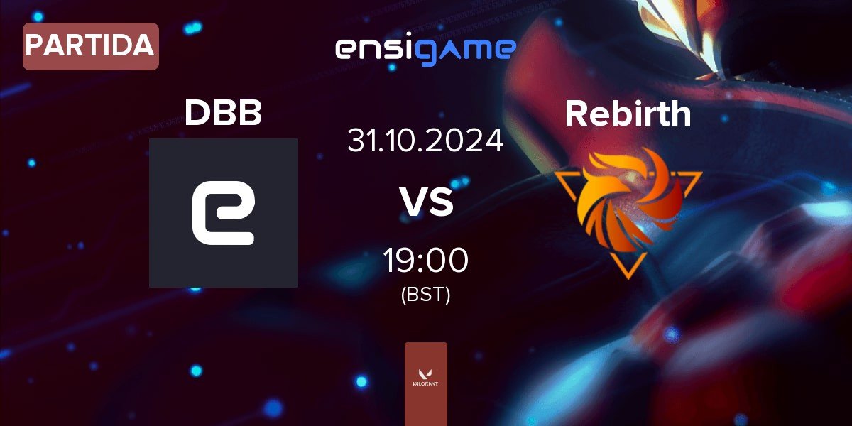 Partida Deagle Bull Beats DBB vs Rebirth Esports Rebirth | 31.10