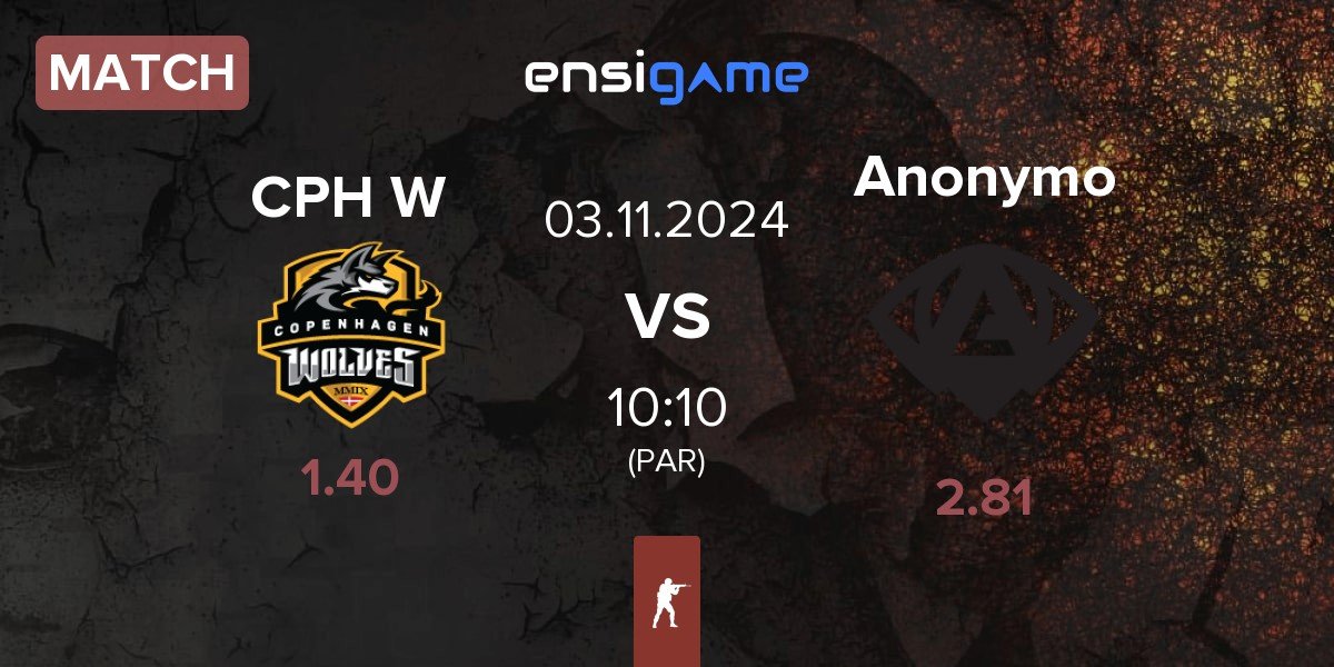 Match Copenhagen Wolves CPH W vs Anonymo Esports Anonymo | 03.11