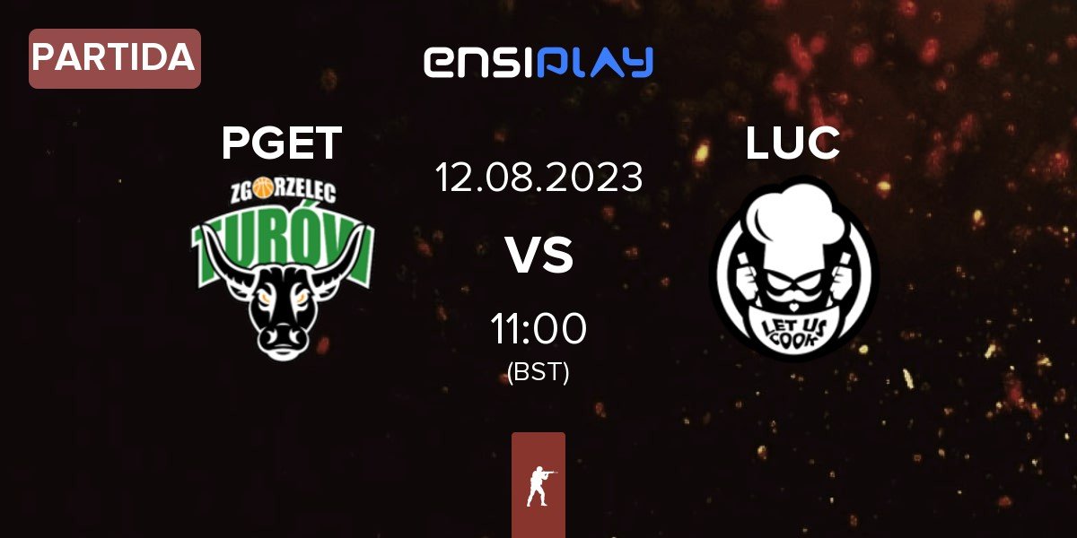 Partida Turów Zgorzelec Esport PGET vs Let us cook LUC | 12.08