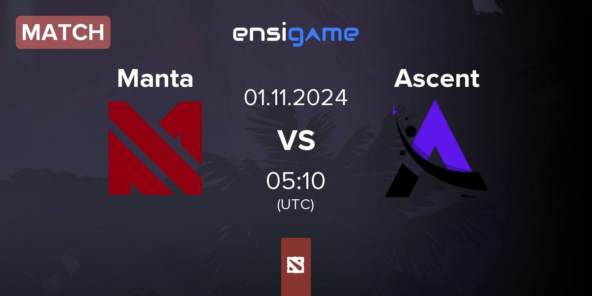 Match Manta Esports Manta vs Ascent Esports Ascent | 01.11