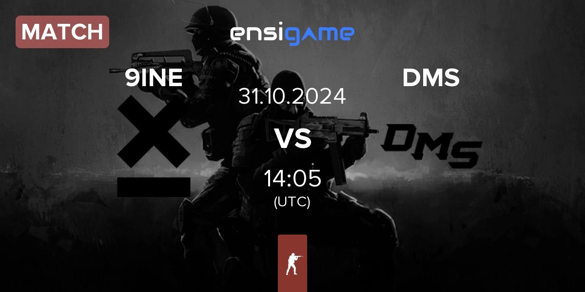 Match 9INE vs DMS | 31.10