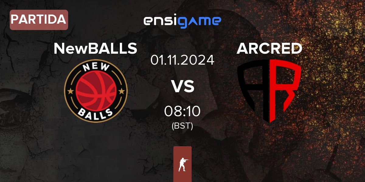 Partida NewBALLS vs ARCRED | 01.11