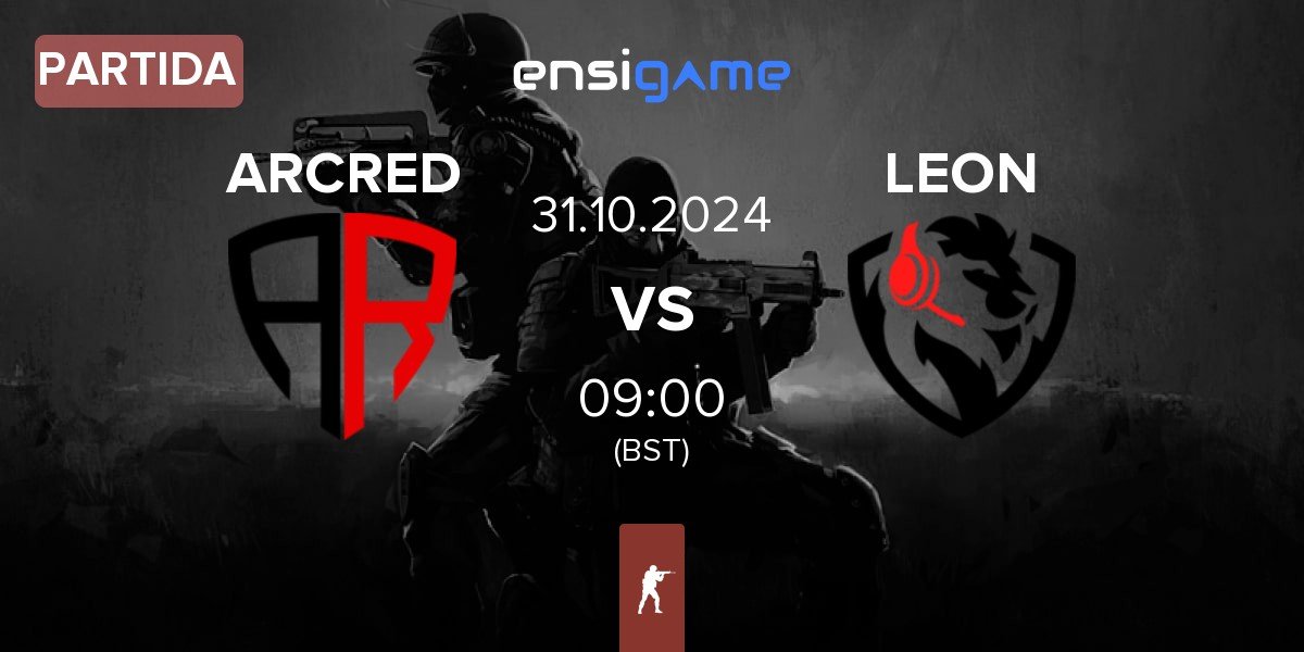 Partida ARCRED vs LEON Esports LEON | 31.10