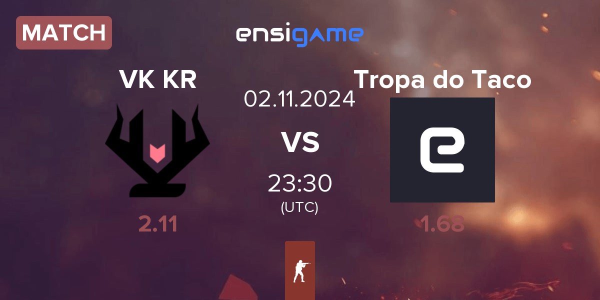 Match Vikings KR VK KR vs Tropa do Taco | 02.11