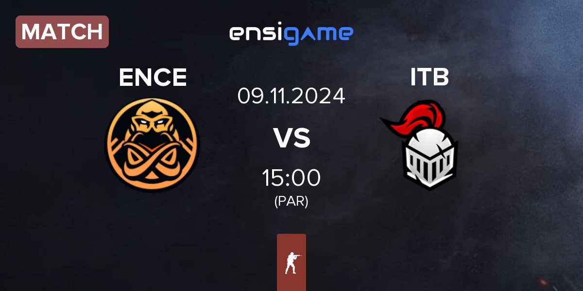 Match ENCE vs Into The Breach ITB | 09.11