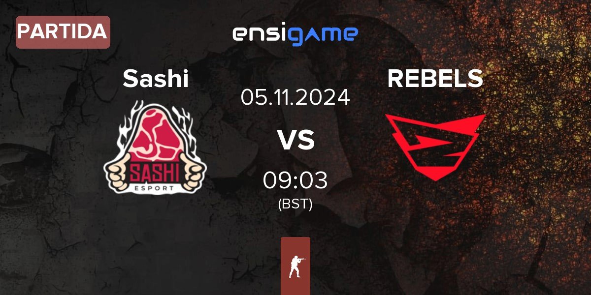 Partida Sashi Esport Sashi vs Rebels Gaming REBELS | 05.11