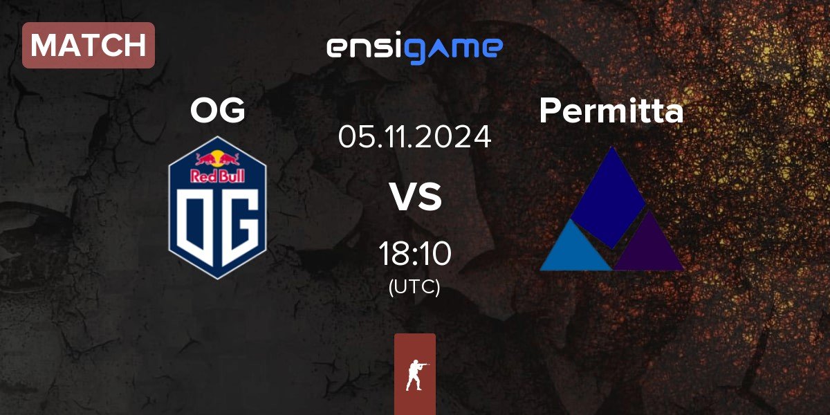 Match OG Gaming OG vs Permitta Esports Permitta | 05.11