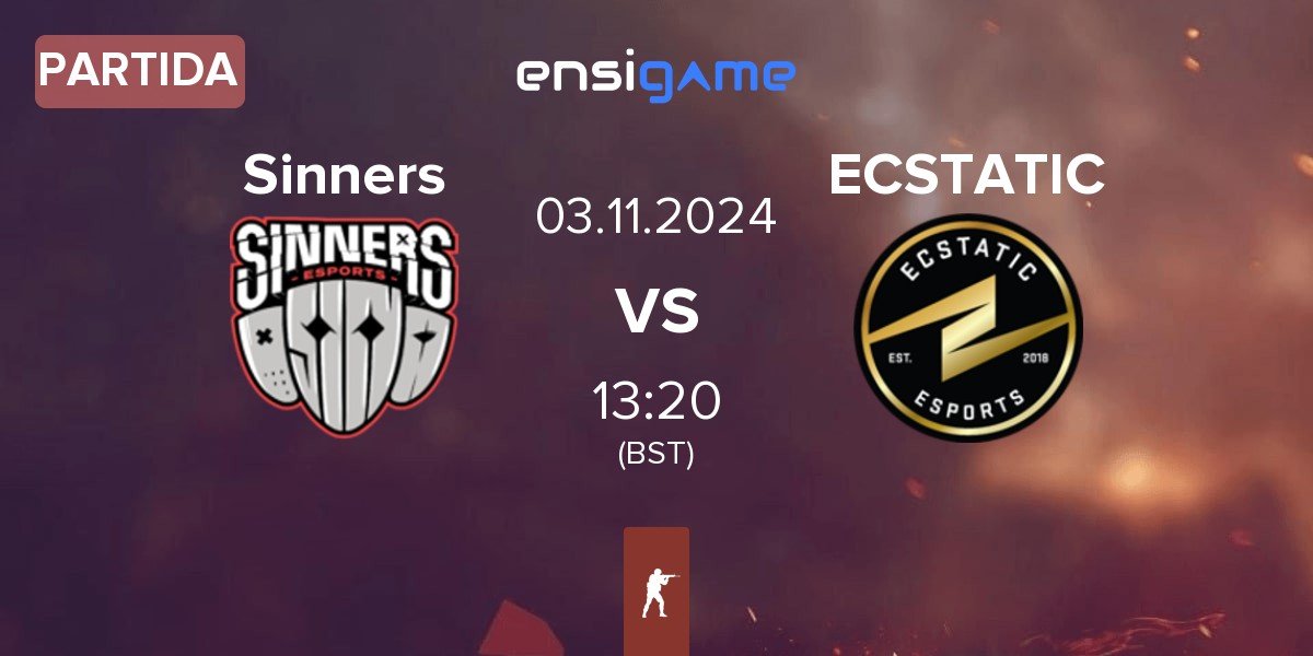 Partida Sinners Esports Sinners vs ECSTATIC | 03.11