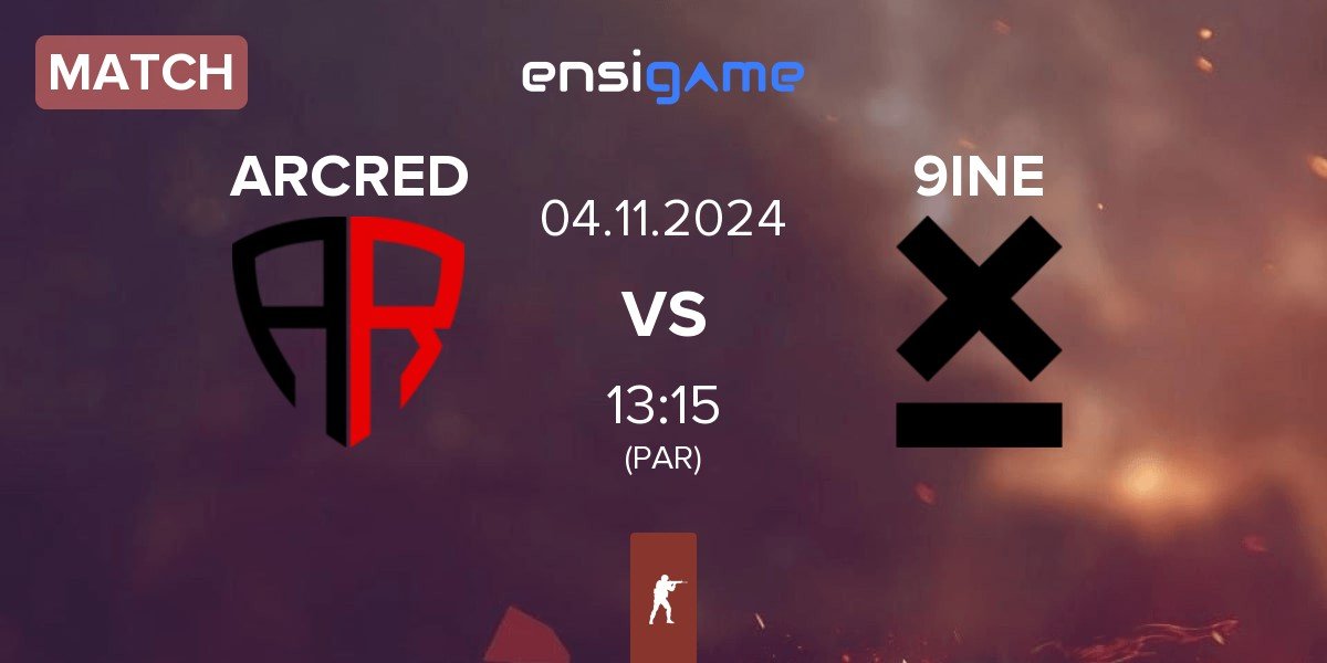 Match ARCRED vs 9INE | 04.11