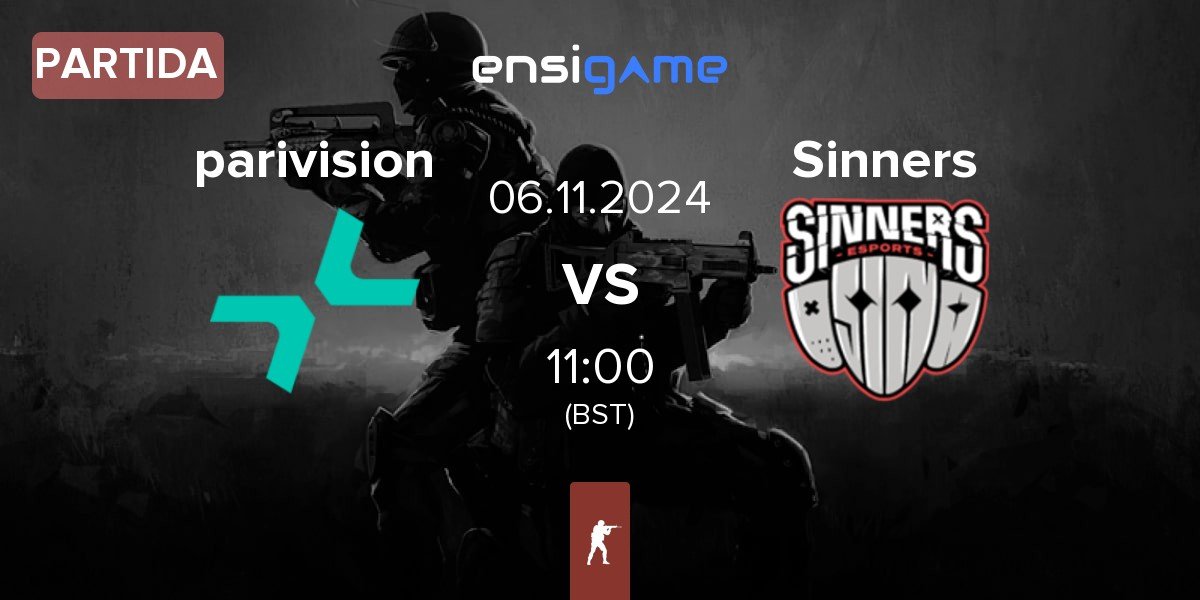 Partida PARIVISION parivision vs Sinners Esports Sinners | 06.11