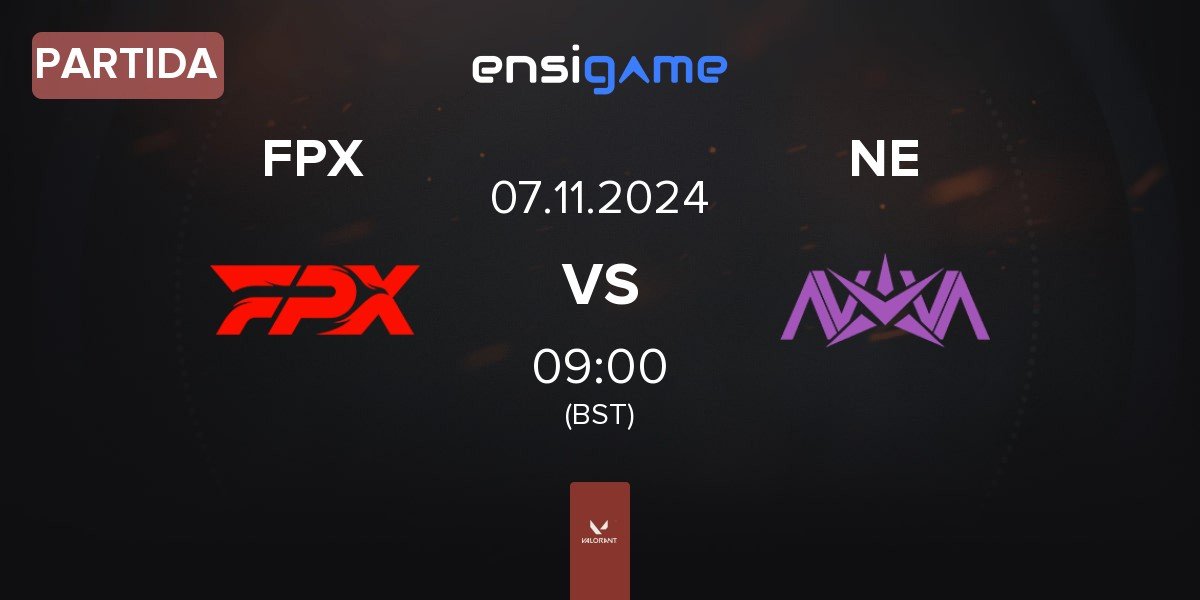 Partida FunPlus Phoenix FPX vs Nova Esports NE | 07.11