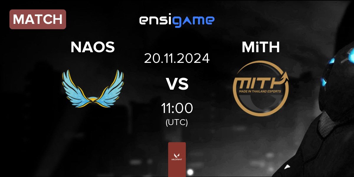 Match NAOS Esports NAOS vs Made in Thailand MiTH | 20.11