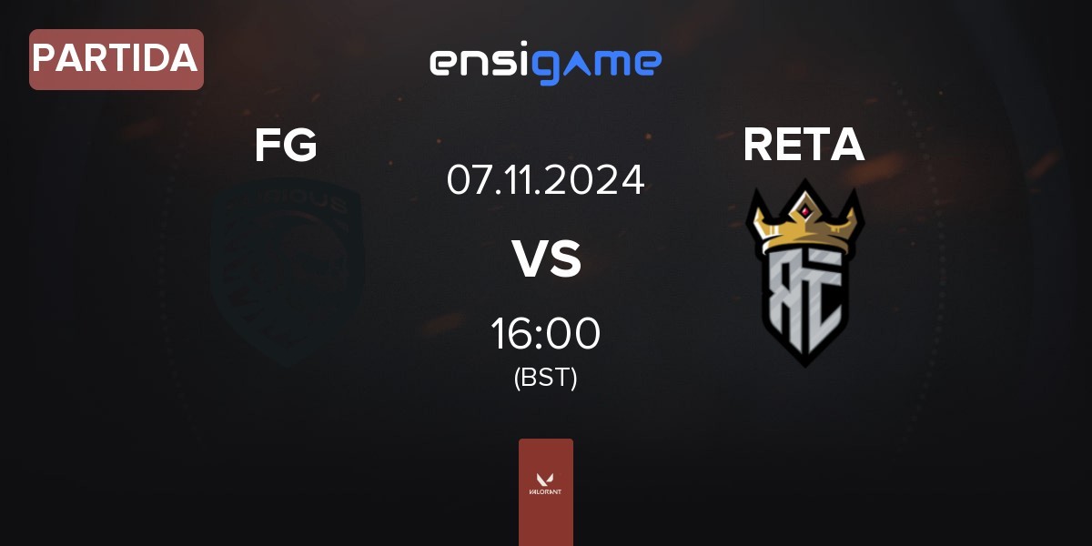 Partida Furious Gaming FG vs Reta Esports RETA | 07.11