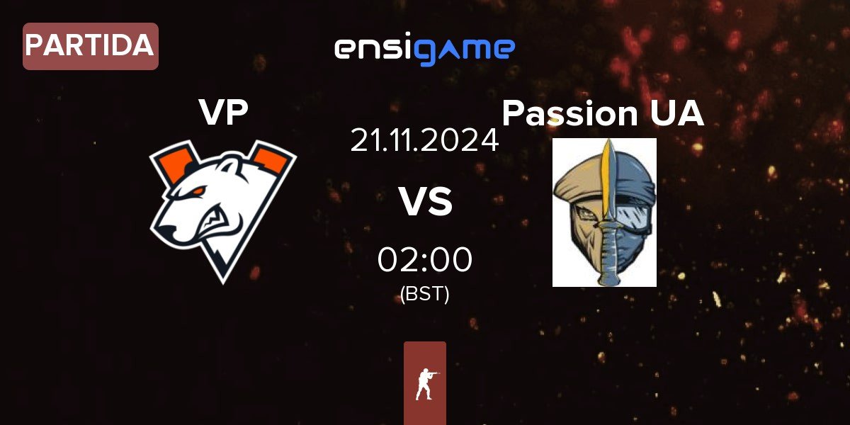 Partida Virtus.Pro VP vs Passion UA | 21.11